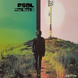 Future Sound Of London - FSOL digital presents TRIP MAPS 3 1LP