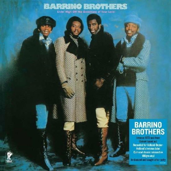 Barrino Brothers - Living Off The Goodness Of Your Love 1LP