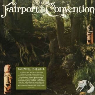 Fairport Convention - Farewell, Farewell 1LP