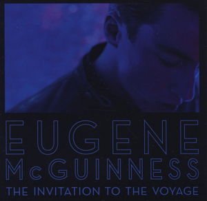 Eugene Mcguinness - Invitation To The Voyage 1LP