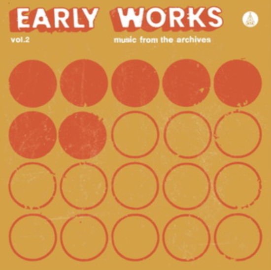 Compilation - Early Works: Music From The Archives - Vol.2 1LP