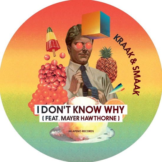 Kraak & Smaak - I Don't Know Why 1LP