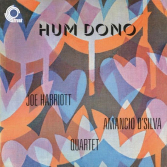 Joe Harriot / Amancio Dsilva Qu - Hum Dono 1LP