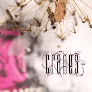 Cranes - Fuse 1LP