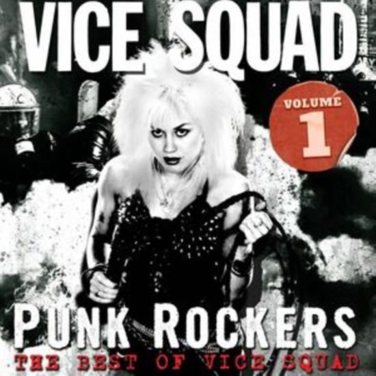 Vice Squad - Punk Rockers: Best of Vice Squad Volume 1 1LP