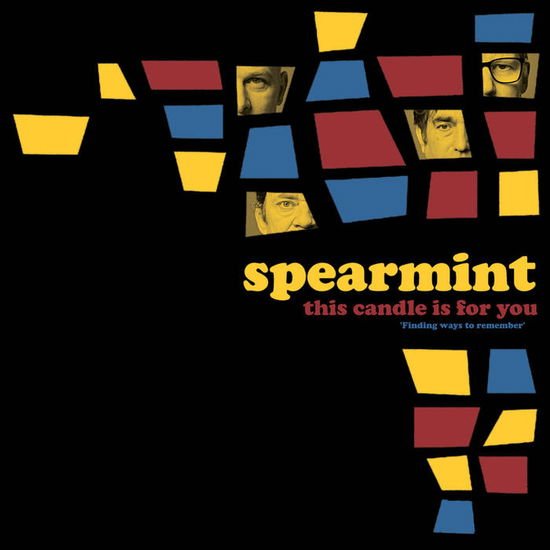Spearmint - This Candle Is For You 1LP