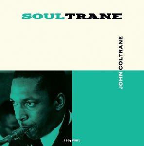John Coltrane - Soultrane 1LP
