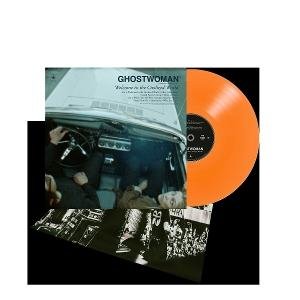 Ghost Woman - Welcome To The Civilized World 1LP