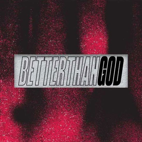 Rhea - Better Than God 1LP