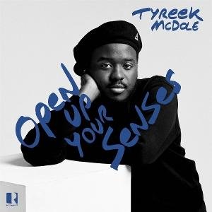 Tyreek McDole - Open Up Your Senses 2LP