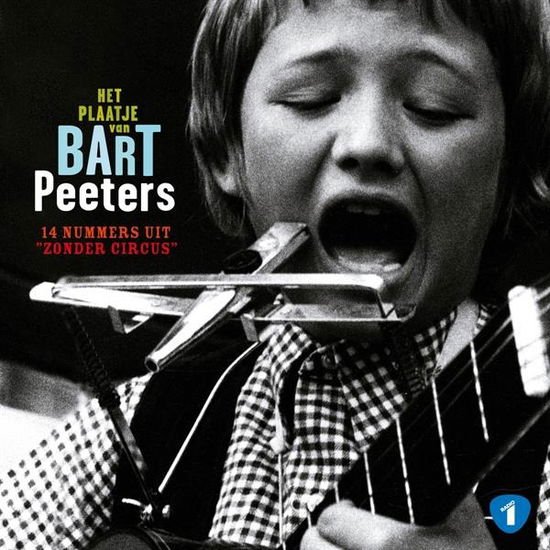 Bart Peeters - Het Plaatje Van Bart 1LP