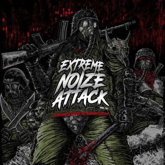 Extreme Noize Attack Vol. 1 1LP