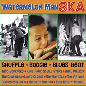 Watermelon Man Ska 1LP