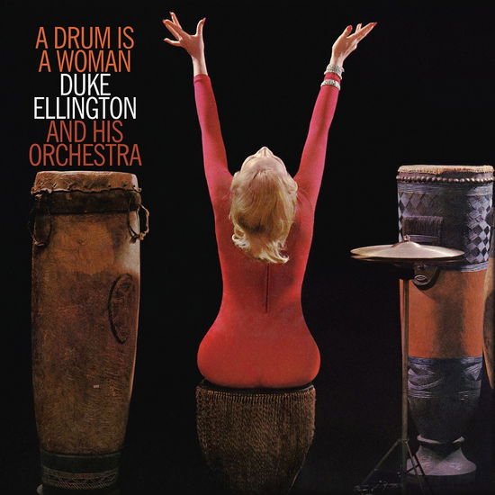 Duke Ellington - A Drum Is A Woman 1LP