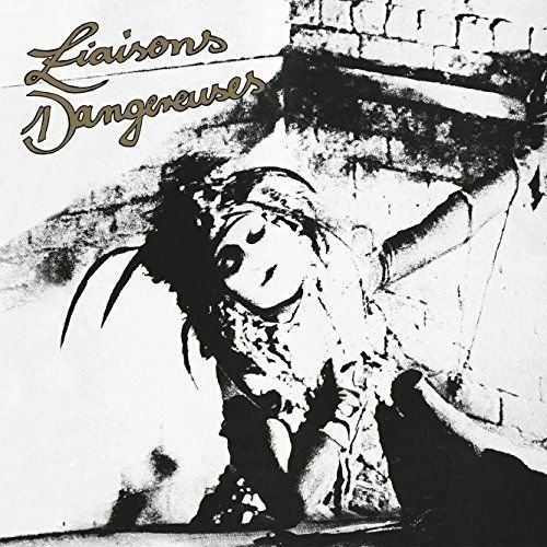 Liaisons Dangereuses - Liaisons Dangereuses 1LP