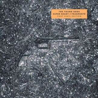 The Young Gods - Super Ready / Fragmenti 2LP