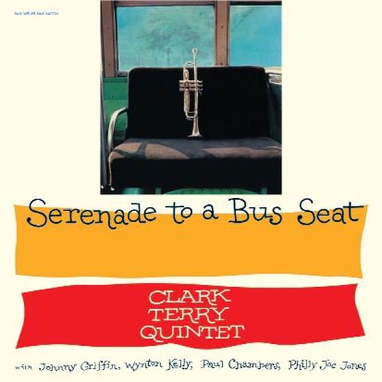 Clark -Quintet- Terry - Serenade To A Bus Seat 1LP
