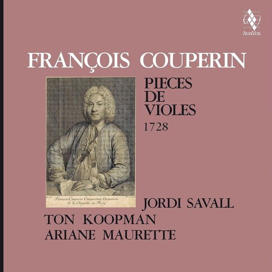 Jordi Savall & Ton Koopman & Ariane Maurette - François Couperin: Pièces de Violes, 1728 1LP