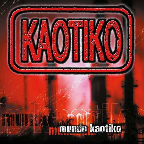 Kaotiko - Mundo Kaotiko 1LP