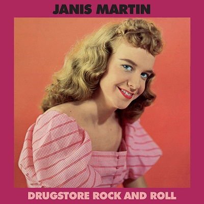 Janis Martin - Drugstore Rock And Roll 1LP
