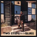 Bobby Bland - Two Steps From The Blues (+5 Bonus Tracks) (Limited Edition) 1LP