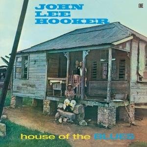 John Lee Hooker - House Of The Blues 1LP