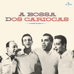 Os Cariocas - A Bossa Dos Cariocas (+8 Bonus Tracks) (Limited Edition) 1LP