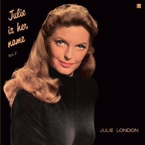 Julie London - Julie Is Her Name Vol. 2 (+6 Bonus Tracks) (Limited Edition) 1LP