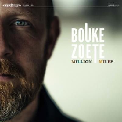 Bouke Zoete - Million Miles 2LP
