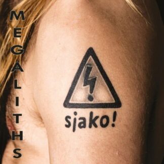 Sjako! - Megaliths 1LP