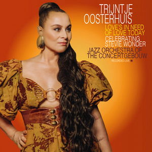 Trijntje Oosterhuis - Love's In Need Of Love Today 2LP