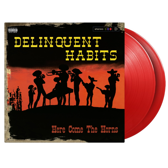 DELINQUENT HABITS - HERE COMES THE HORNS 2LP RED 180G