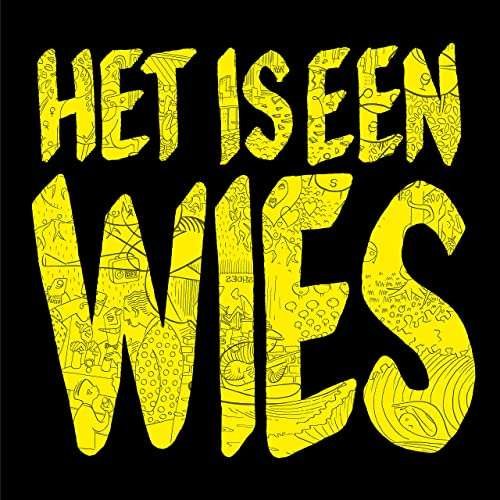 Wies - Het Is Een Wies 1LP
