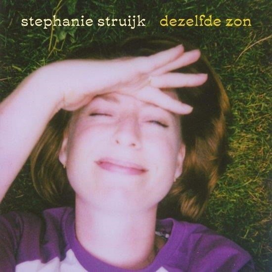 Stéphanie Struijk - Dezelfde Zon 1LP