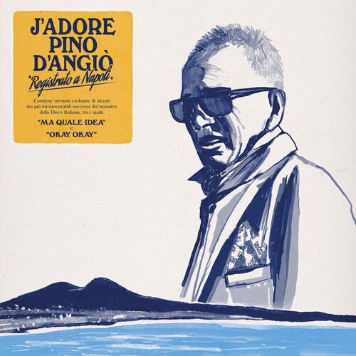 Pino D'angio - J'Adore Pino D'Angiò 1LP