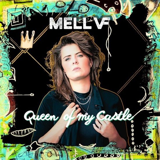 Mell VF - Queen Of My Castle 1LP