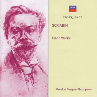 Scriabin / Fergus-thompson,gordon - Scriabin: Piano Works 5CD