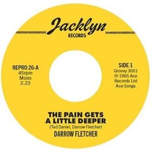 Darrow Fletcher - The Pain Gets a Little Deeper 1LP