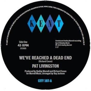 Pat Livingston - Weve Reached A Dead End / Sugar Love 1LP