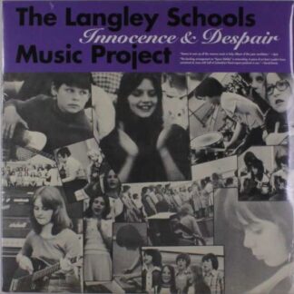 Langley Schools Music Project - Langley Schools Music Project: Innocence & Despair 1LP