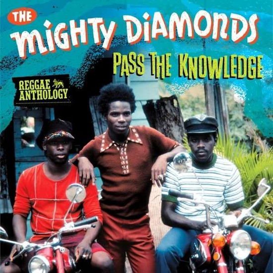 Mighty Diamonds - Reggae Anthology Mighty Diamonds: Pass Knowledge 3CD