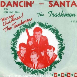 Trashmen - Dancin With Santa / Real Live Dolln (Gold Vinyl) 1LP