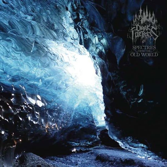 Dark Fortress - Spectres from the Old World (Gatefold Black 2lp) 2LP