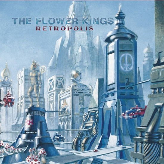 The Flower Kings - Retropolis 3LP