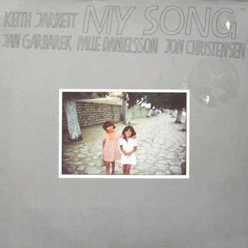 Keith Jarrett / Jan Garbarek / Palle Danielsson / Jon Christensen - My Song 1LP
