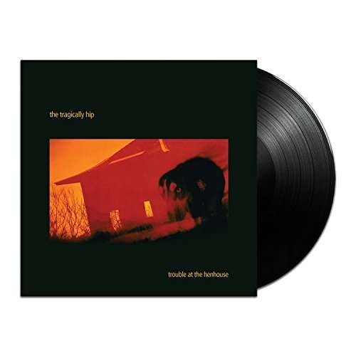 The Tragically Hip - Trouble At The Henhous 2LP