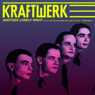 Kraftwerk - Another Lonely Night: Live At The Palalido. Milan. Italy. May 27Th 1981 - Fm Broadcast (Splatter Vinyl) 1LP