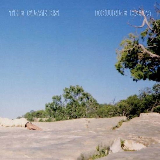 The Glands - Double Coda 2LP