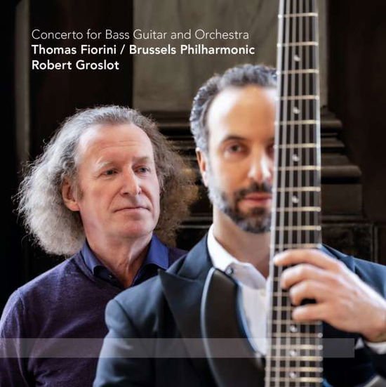 Thomas | Brussels Philharmonic Fiorini - Concerto for Bass Guitar and Orchestra 1LP