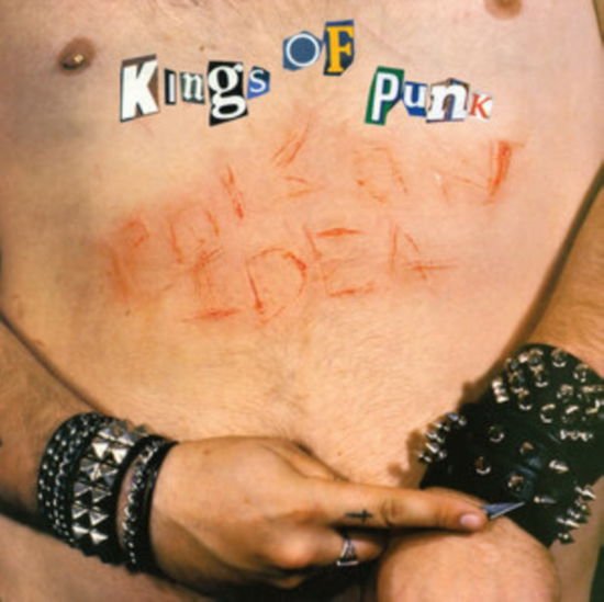 Poison Idea - Kings Of Punk 1LP